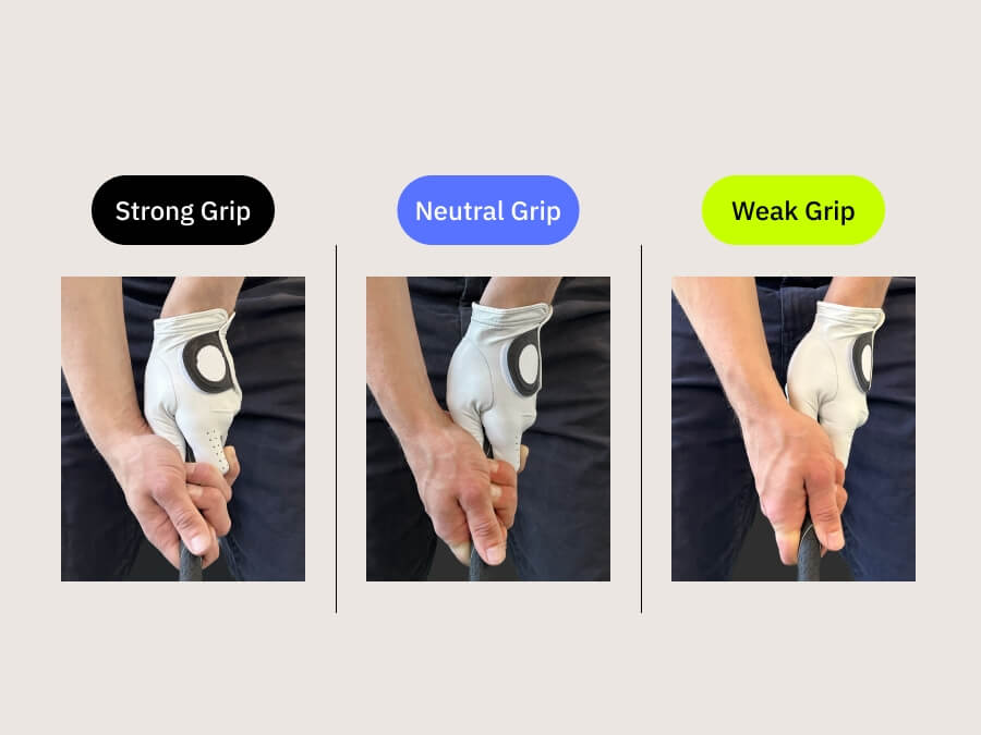 strong vs neutral vs weak grip in golf